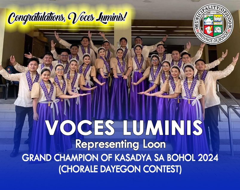 VOCES LUMINIS LOON Emerged as Grand Champion of Kasadya sa Bohol 2024 (Chorale Dayegon Contest)