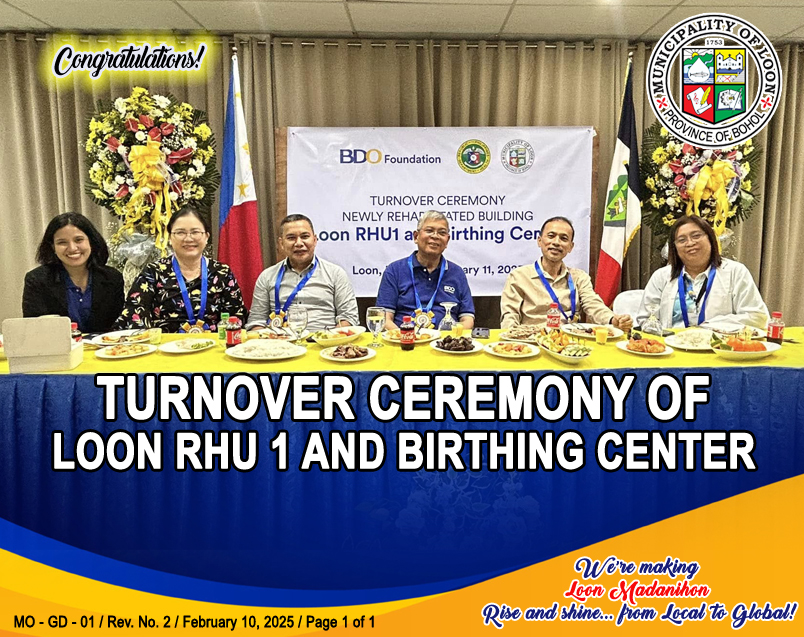 Turnover Ceremony of the Loon RHU 1 & Birthing Center